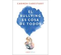 El Bullying Es Cosa De Todos