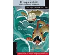 El buque maldito y otros misterios del mar: 47 (Algar Joven)
