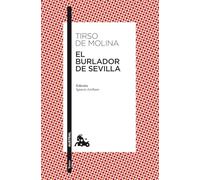 El burlador de Sevilla: 1 (Clásica)