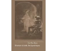 El burlador de Sevilla. Una leyenda hispana. (Estudios de Literatura Española)