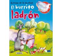 El burrito ladrón (Cuentos De La Abuelita (6 Tít.))