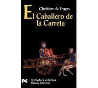 El Caballero de la Carreta (El Libro De Bolsillo - Bibliotecas Temáticas - Biblioteca Artúrica)