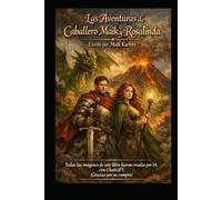 El Caballero de Maikdorf: Una aventura de coraje, hechicería y corazón