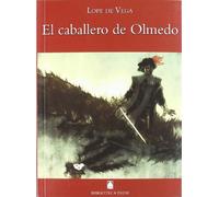 El Caballero de Olmedo, Lope de Vega, Biblioteca Teide 050