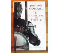 El caballero del templo (Narrativas Históricas)