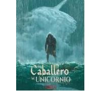 El Caballero Del Unicornio