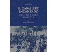 El caballero encantado: 40 (Nuestros clásicos)