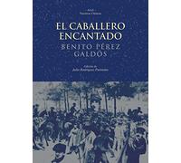 El caballero encantado: 40 (Nuestros clásicos)