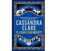 El Caballero Muerte / The Ragpicker King: 2 (Las Crónicas de Castelana / The Chronicles of Castellane)