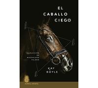 El caballo ciego (MUÑECA INFINITA)