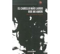 El Cabello Mas Largo Que Mi Amor