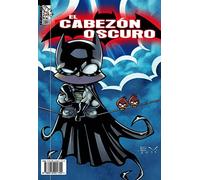 El Cabezón Oscuro (Cómic)