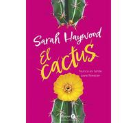 El cactus (The Cactus - Spanish Edition) (Harper F)