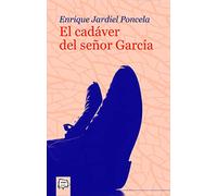 El cadáver del señor García: 2 (Joven Teatro de papel)