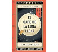 El Café de la Luna Llena: 1 (Éxitos)
