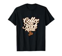 El café enseña a Maestros o educadores repetidos Camiseta