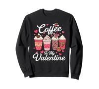El café es mi San Valentín - Amante del café de la mañana Sudadera
