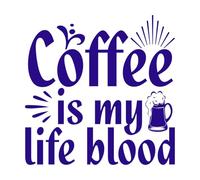 El café es mi sangre vital Calcomanías de vinilo para murales y paredes 67.2x67.2cm Decoración artística Azul oscuro
