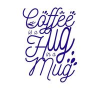 El café es un abrazo en un diseño de taza. Calcomanías de letras 50.4x69.6cm Decoración artística Azul oscuro