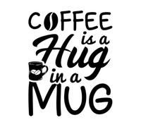 El café es un abrazo en una taza, artesanía o diseño de café. Calcomanías de vinilo para murales y paredes 52x65.4cm Cultura del tatuaje Negro