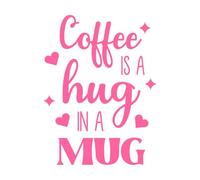 El café es un abrazo en una taza, letras y cita sobre café. Calcomanías de letras 52x68.1cm Personalización personalizada Rosa