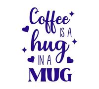 El café es un abrazo en una taza, letras y cita sobre café. Calcomanías de vinilo para murales y paredes 52x68.1cm Decoración de carrocerías Azul oscuro