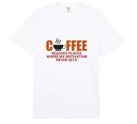 El café llega a Lugares Donde la motivación Nunca llega Comfort Colors Adult Heavyweight T-Shirt