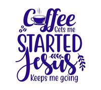El café me ayuda a empezar, Jesús sigue adelante. Calcomanías de letras 67.2x72.8cm Fácil instalación Azul oscuro