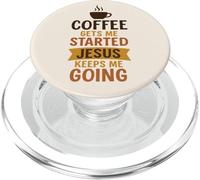 El café me pone en marcha Jesús me mantiene en marcha Fe cristiana PopSockets PopGrip para MagSafe
