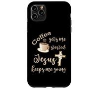 El café me Pone en Marcha Jesús me Mantiene yendo Jesús Carcasa para iPhone 11 Pro MAX