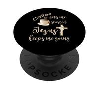 El café me Pone en Marcha Jesús me Mantiene yendo Jesús PopSockets PopGrip Adhesivo