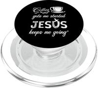 El café me Pone en Marcha Jesús me Mantiene yendo Jesús PopSockets PopGrip para MagSafe