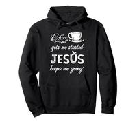 El café me Pone en Marcha Jesús me Mantiene yendo Jesús Sudadera con Capucha