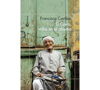 El Cairo, vidas en el abismo (ODISEAS)