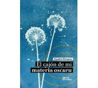 El Cajón De Mi Materia Oscura