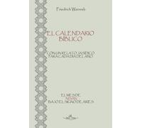 El calendario Bíblico: El mes de Nisán bajo el signo de Aries