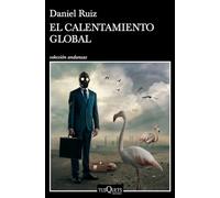 El calentamiento global: 11 (Andanzas)
