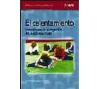 el calentamiento: una via para la autogestion de la actividad fis ica