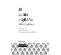 El Califa Cigüeña