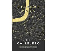 El Callejero: Qué revelan los nombres de las calles sobre identidad, raza, (Ensayo)