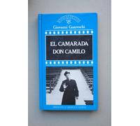 El camarada Don Camilo / Giovanni Guareschi ; [traducción de Domingo Pruna]