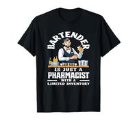 El Camarero es Solo un inventario Limitado de farmacéuticos Camiseta