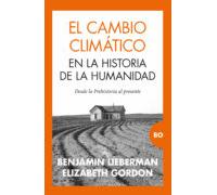El Cambio Climático En La Historia De La Humanidad