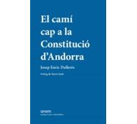 El camí cap a la Constitució d'Andorra
