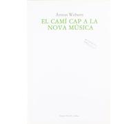 El camí cap a la nova música