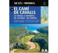 El Cami De Cavalls. La Vuelta A Menorca En 10 Dias. 20 Etapas