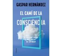 El Camí De La Consciencia