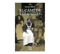 El camí de les Aigües – Novela