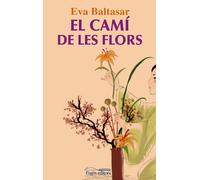 El camí de les flors | Eva Baltasar