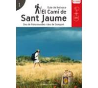 el cami de sant jaume: des de roncesvalles i des de somport